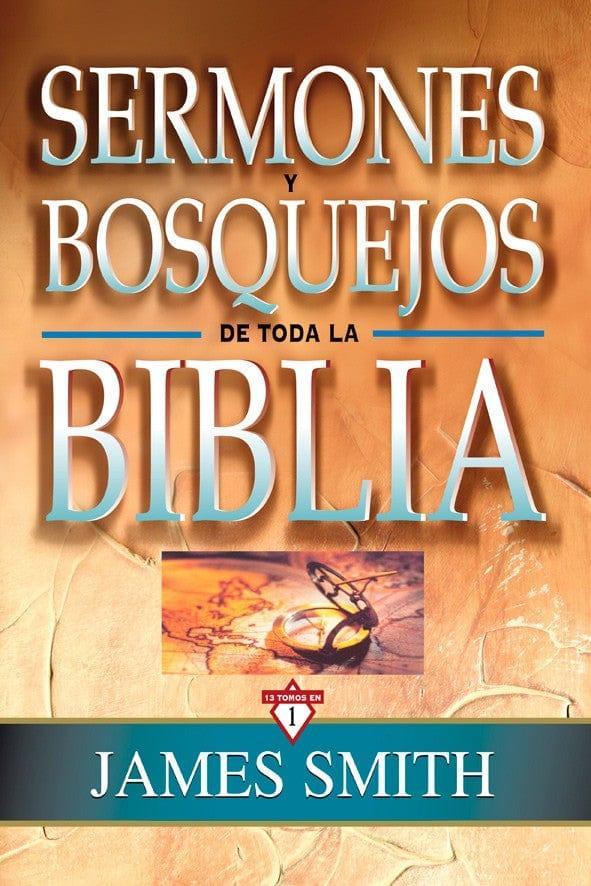 Sermones y bosquejos de toda la Biblia 13 tomos en uno - Pura Vida Books