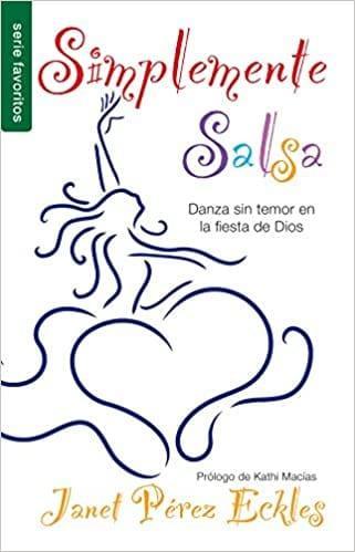 Simplemente Salsa - Janet Perez Eckles - Pura Vida Books