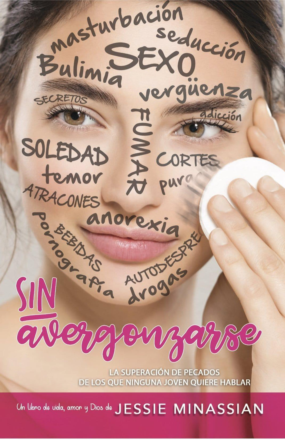Sin Avergonzarse - Jessie Mennassian - Pura Vida Books