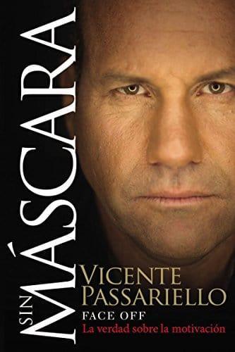 Sin mAscara -Vicente Passariello - Pura Vida Books