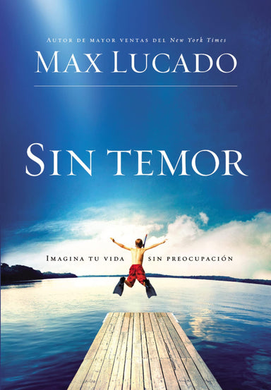 Sin temor-Max Lucado - Pura Vida Books