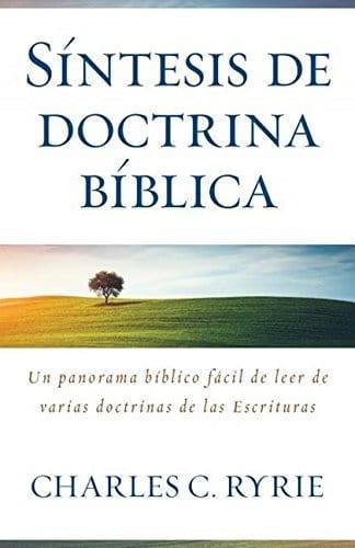 Síntesis de Doctrina Bíblica - Charles C. Ryrie - Pura Vida Books