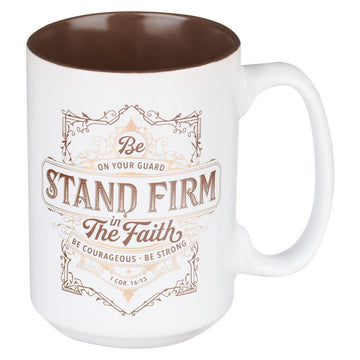 Stand Firm in the Faith Ceramic Mug – 1 Corinthians 16:13 - Pura Vida Books