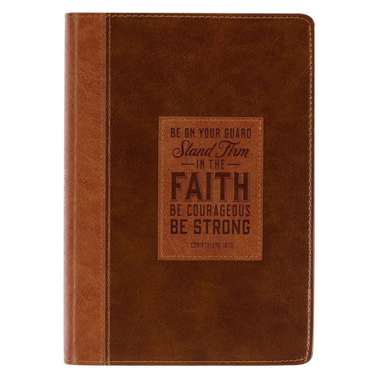 Stand Firm Two-tone Brown Faux Leather Classic Journal - 1 Corinthians 16:13 - Pura Vida Books