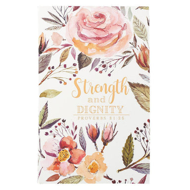 Strength and Dignity Flexcover Journal - Proverbs 31:25 - Pura Vida Books