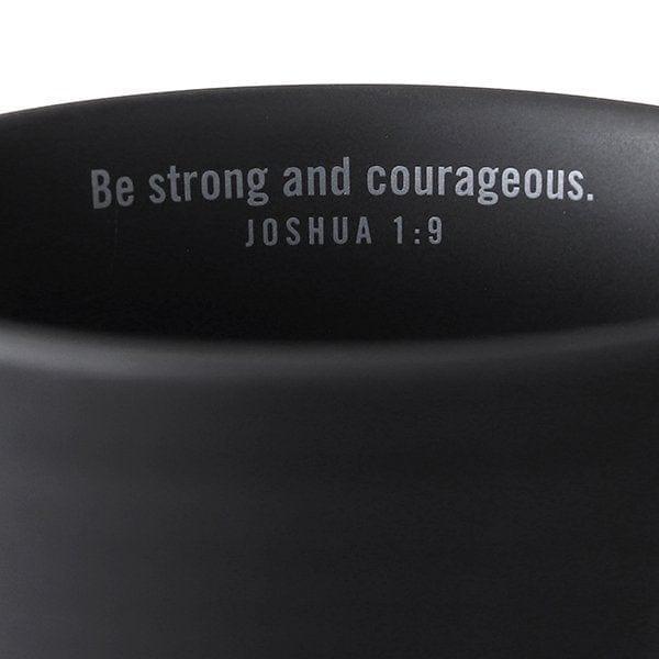 Strength, Joshua 1:9, Ceramic Mug, Textured, Black - Pura Vida Books