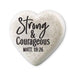 Strong & Courageous, Hear Stone - Pura Vida Books