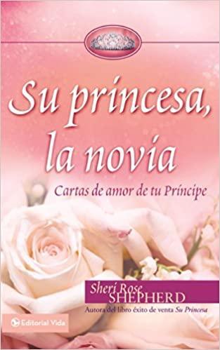 Su princesa novia - Sheri Rose Shepherd - Pura Vida Books