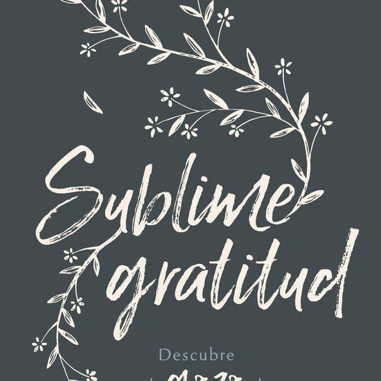 Sublime Gratitud - Mary K. Mohler - Pura Vida Books