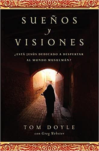 Sueños y visiones- Tom Doyle - Pura Vida Books