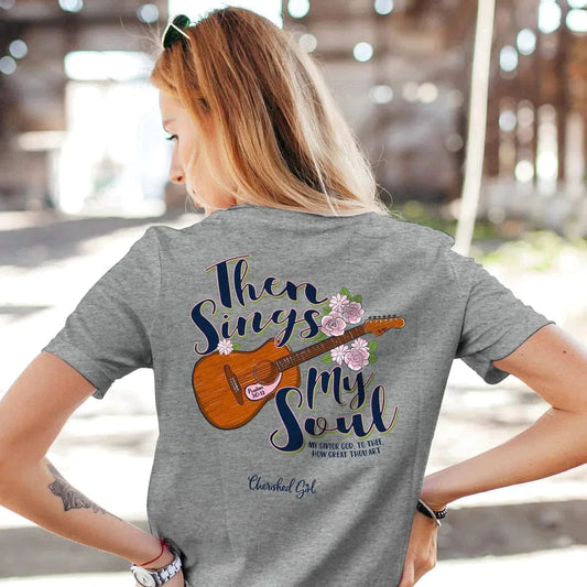 T-Shirt Then Sings My Soul - Pura Vida Books