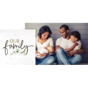 Tabletop Photo Frame - Our Family - Pura Vida Books