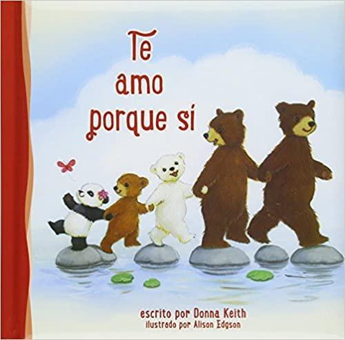 Te amo porque sí - Donna Keith - Pura Vida Books