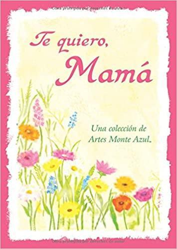 Te quiero, Mamá - Pura Vida Books