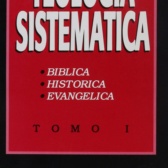 Teologia Sistemática - James Leo Garrett - Pura Vida Books