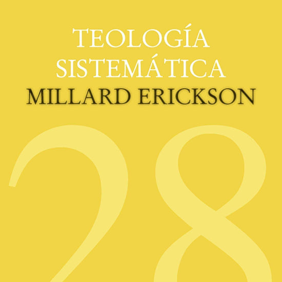 Teología Sistemática - Millard Erickson - Pura Vida Books