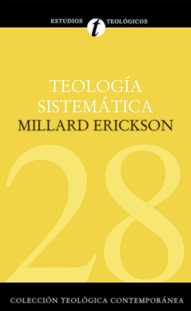 Teología Sistemática - Millard Erickson - Pura Vida Books