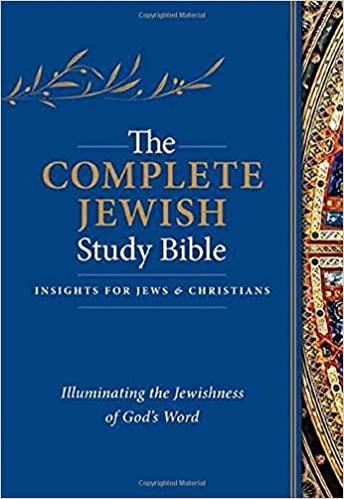 The Complete Jewish Study Bible: Illuminating the Jewishness of God's Word; Hardcover Edition (Inglés) - Pura Vida Books