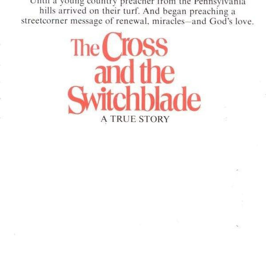 The Cross and the Switchblade - David Wilkerson - Pura Vida Books