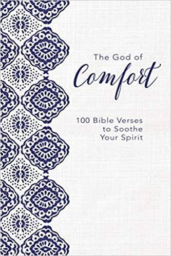 The God of Comfort: 100 Bible Verses to Soothe Your Spirit Hardcover - Pura Vida Books