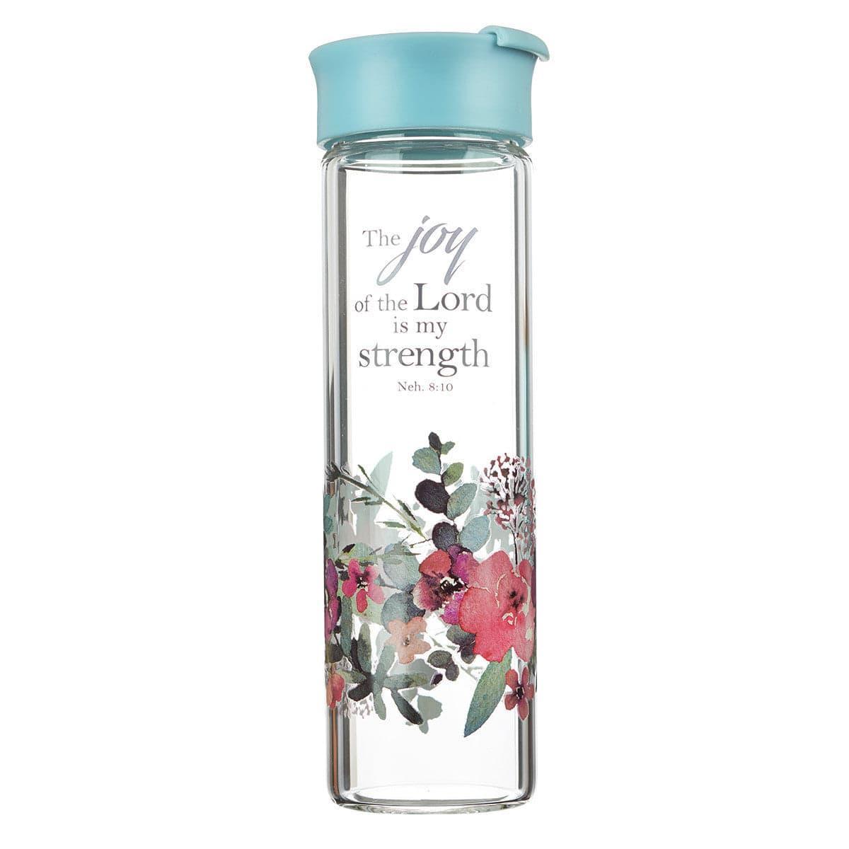 The Joy of the Lord Glass Water Bottle - Nehemiah 8:10 - Pura Vida Books