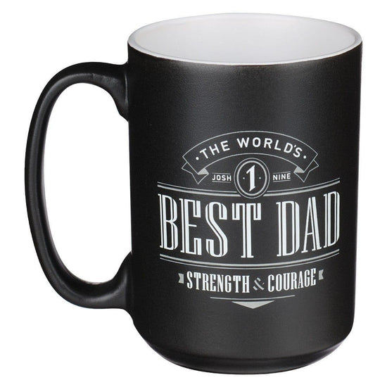 The World's Best Dad Ceramic Coffee Mug - Joshua 1:9 - Pura Vida Books