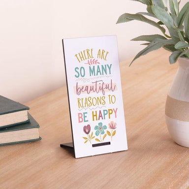 There Are So Many Beautiful Reasons To Be Happy Snap Sign - Pura Vida Books