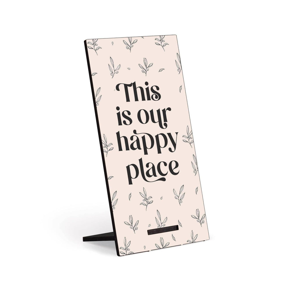 This Is Our Happy Place Snap Sign - Pura Vida Books