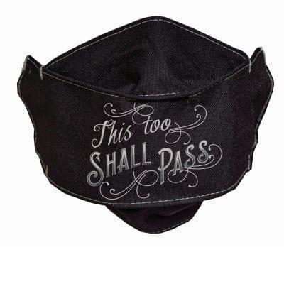 This Too Shall Pass Face Mask - Pura Vida Books