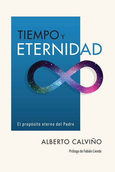 Tiempo & Eternidad - Alberto Calviño - Pura Vida Books