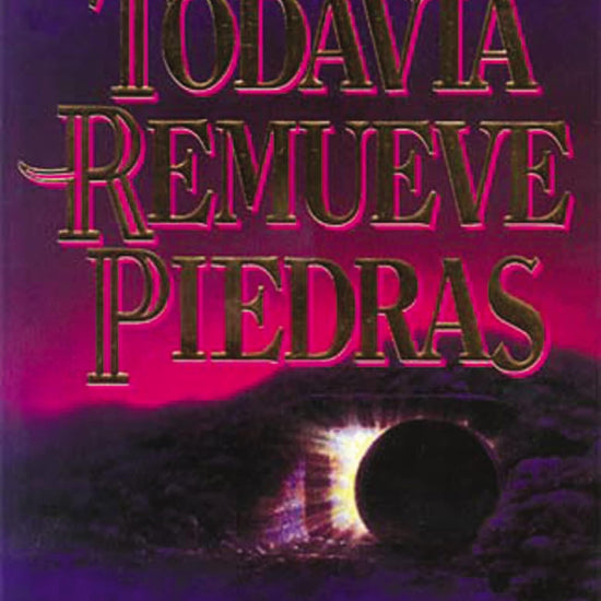 Todavía remueve piedras - Pura Vida Books