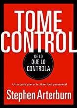 Tome Control De Lo Que Controla - Pura Vida Books