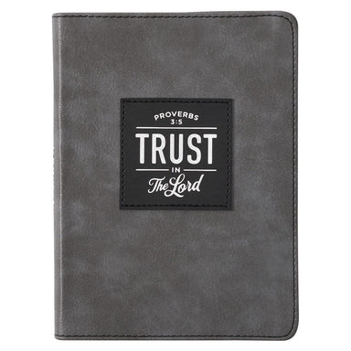 Trust in the LORD Gray Faux Leather Handy-sized Journal - Proverbs 3:5 - Pura Vida Books