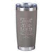 Trust In The Lord Stainless Steel Mug in Taupe - Proverbs 3:5 - Pura Vida Books