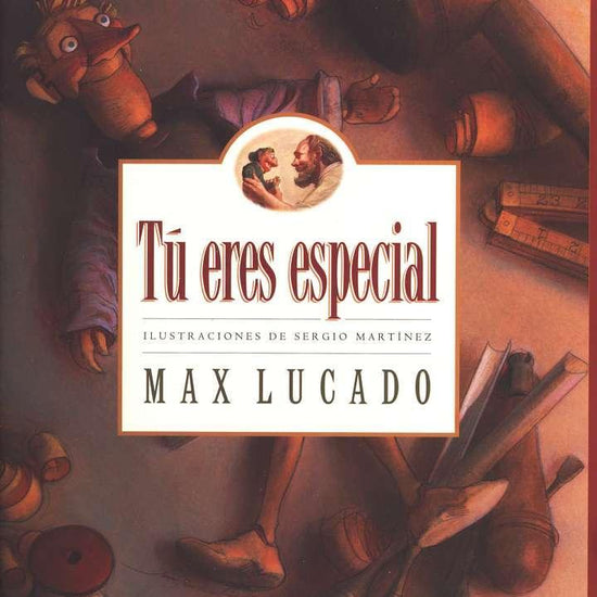 Tu Eres Especial - Max Lucado - Pura Vida Books