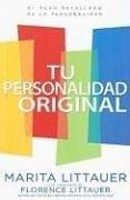 Tu Personalidad Original -Marita Littauer - Pura Vida Books