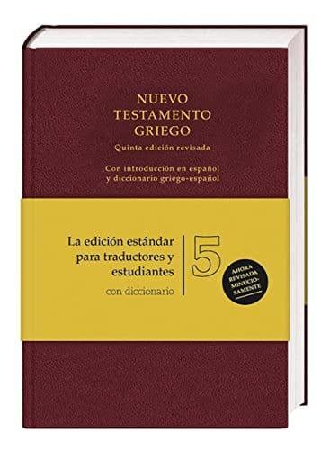 UBS5 Nuevo Testamento Griego con Diccionario Griego-Espanol - Pura Vida Books