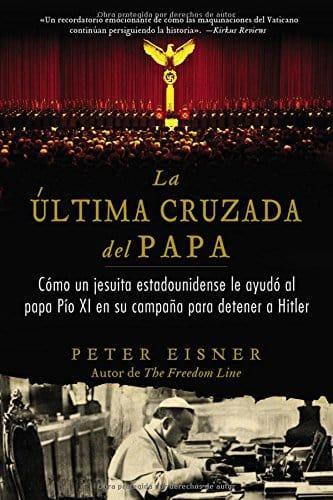 Ultima cruzada del Papa- Peter Eisner - Pura Vida Books
