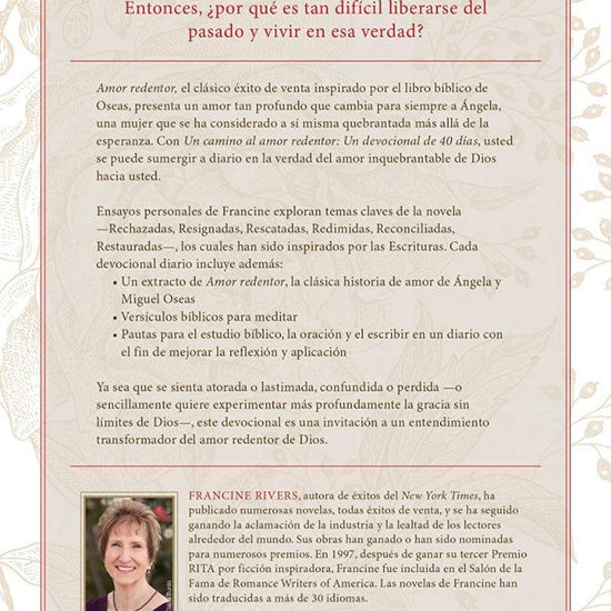 Un camino al amor redentor: Un devocional de 40 días - Francine Rivers con Karin Stock Buursma - Pura Vida Books