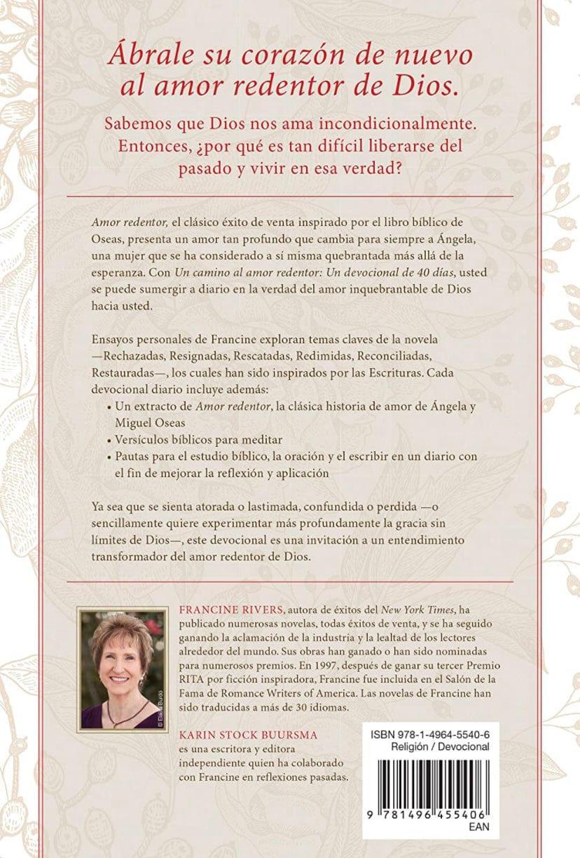 Un camino al amor redentor: Un devocional de 40 días - Francine Rivers con Karin Stock Buursma - Pura Vida Books