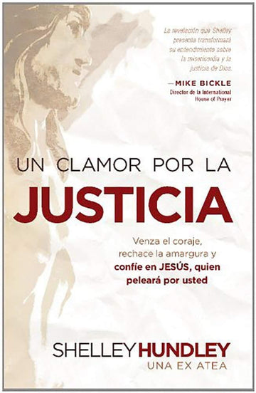 Un clamor por la justicia - Shelley Hundley - Pura Vida Books