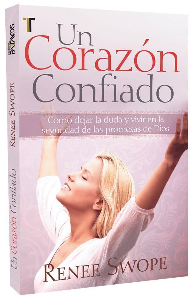 Un corazon confiado - Renee Swope - Pura Vida Books