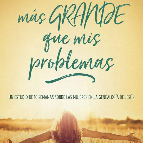 Un Dios mas grande que mis problemas - Debbie Wilson - Pura Vida Books