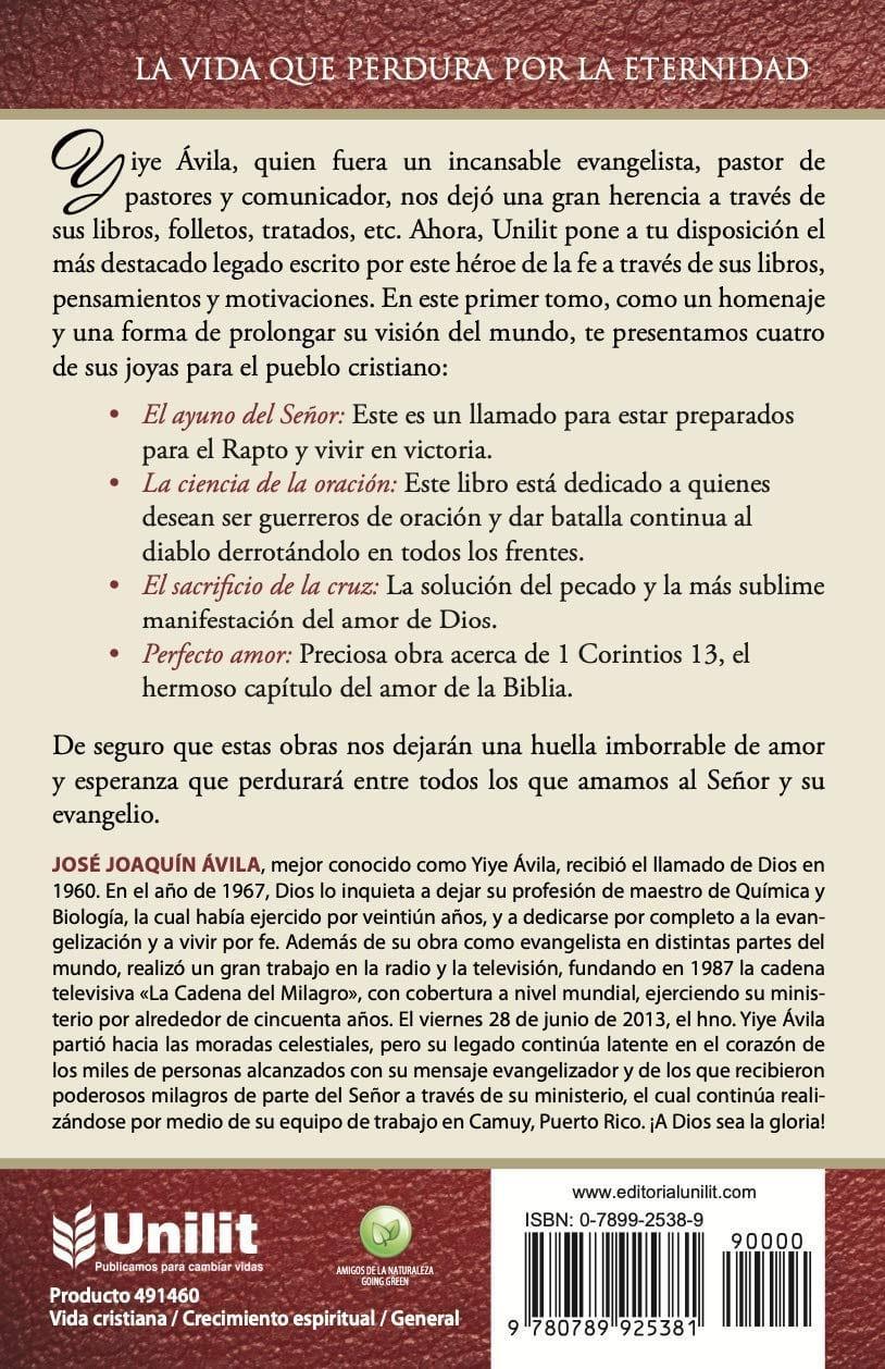 Un gran legado para este tiempo: Fundamentos de la vida cristiana Tomo 1 - Yiye Avila - Pura Vida Books