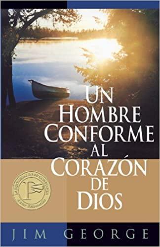 Un hombre conforme al corazón de Dios - Pura Vida Books