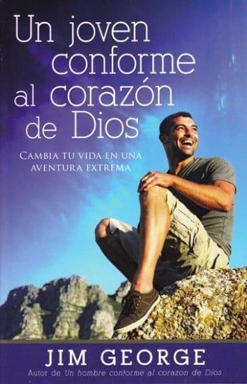 Un joven conforme al corazón de Dios - Jim George - Pura Vida Books