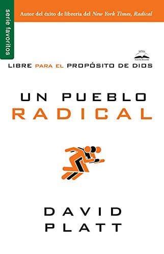 Un pueblo radical - David Platt (Bolsillo) - Pura Vida Books