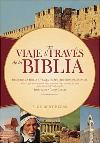 Un viaje a través de la Biblia - V. Gilbert Beers - Pura Vida Books