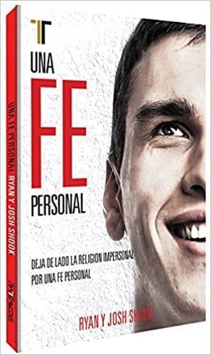 Una Fé Personal - Ryan y Josh Shook - Pura Vida Books