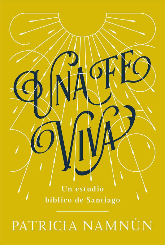 Una fe viva: Patricia Namnún - Pura Vida Books